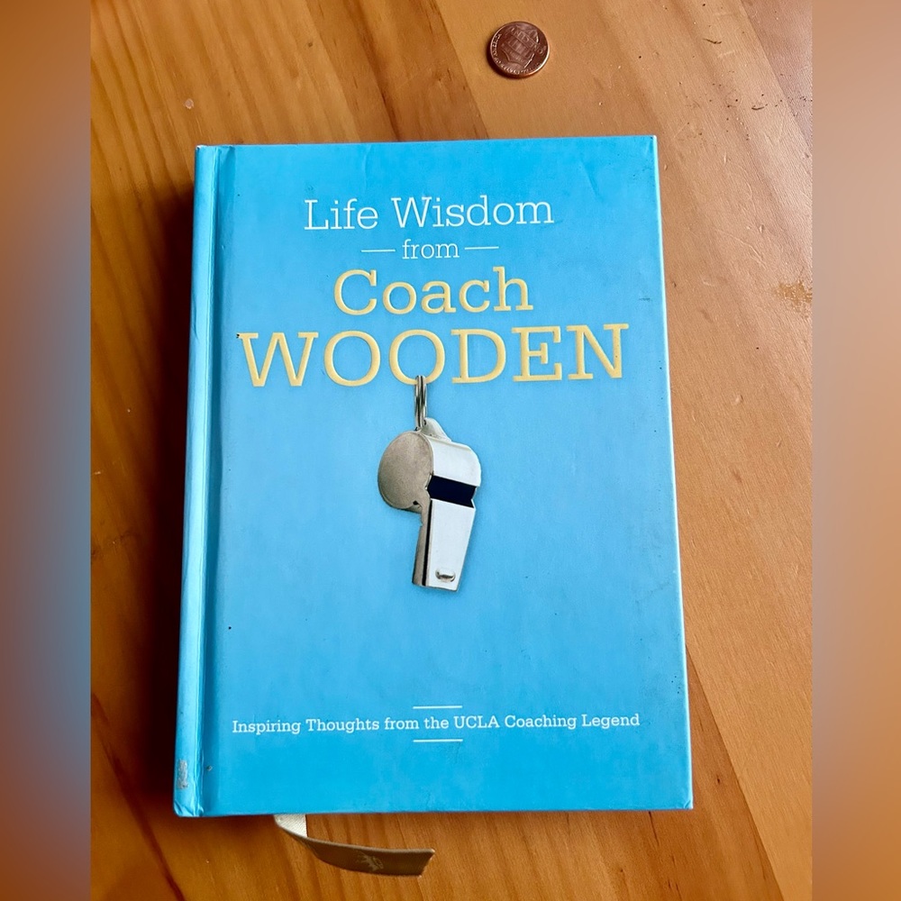 3 for $15 - LIFE WISDOM FROM COACH WOODEN